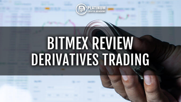 Bitmex Review 2022: Derivatives Trading Made Simple