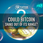 Could Bitcoin shake out of its range?