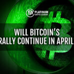 Will Bitcoin’s rally continue in April?