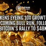 3 Tokens Eyeing 10X Growth in the Upcoming Bull Run, Following Bitcoins Rally to $48K