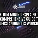 Helium Mining Explained: A Comprehensive Guide to Understanding Its Workings