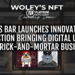Wolfys Bar Launches Innovative NFT Collection Bringing Digital Utility to Brick-and-Mortar Business
