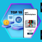 Navigating the NFT Universe: Exploring the Top 10 Marketplaces for Digital Collectibles