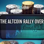 Is the altcoin rally over?