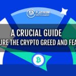 A Crucial Guide to Measure the Crypto Greed and Fear Index