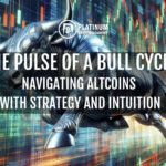 The Pulse of a Bull Cycle: Navigating Altcoins with Strategy and Intuition