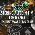 Mastering Altcoin Timing: How to Catch the Next Wave of Big Gains