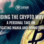 Riding the Crypto Wave: A Personal Take on Navigating Mania and Opportunity