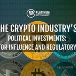 The Crypto Industrys Political Investments: Aiming for Influence and Regulatory Change