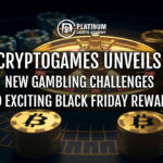 CryptoGames Unveils New Gambling Challenges and Exciting Black Friday Rewards